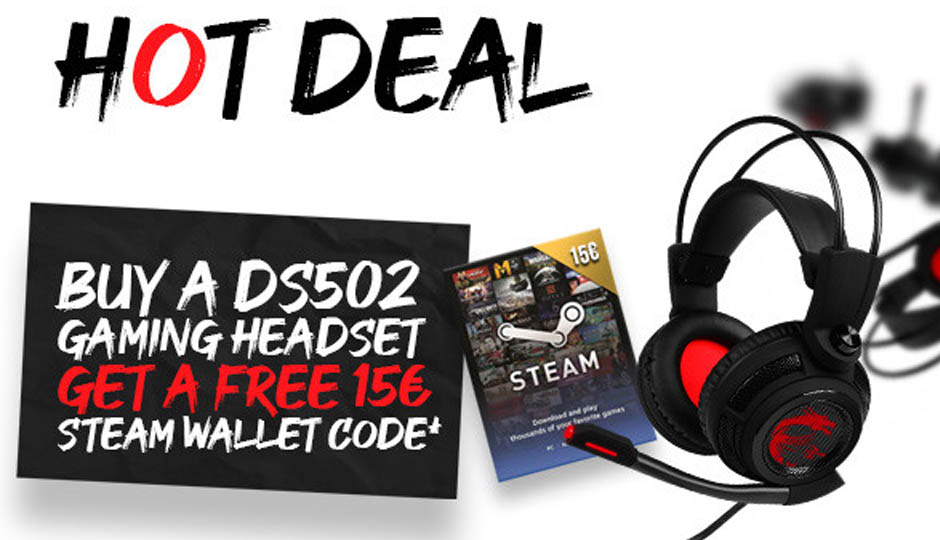 Buy MSI DS502 Gaming Headset and get a free 15€ Steam Code